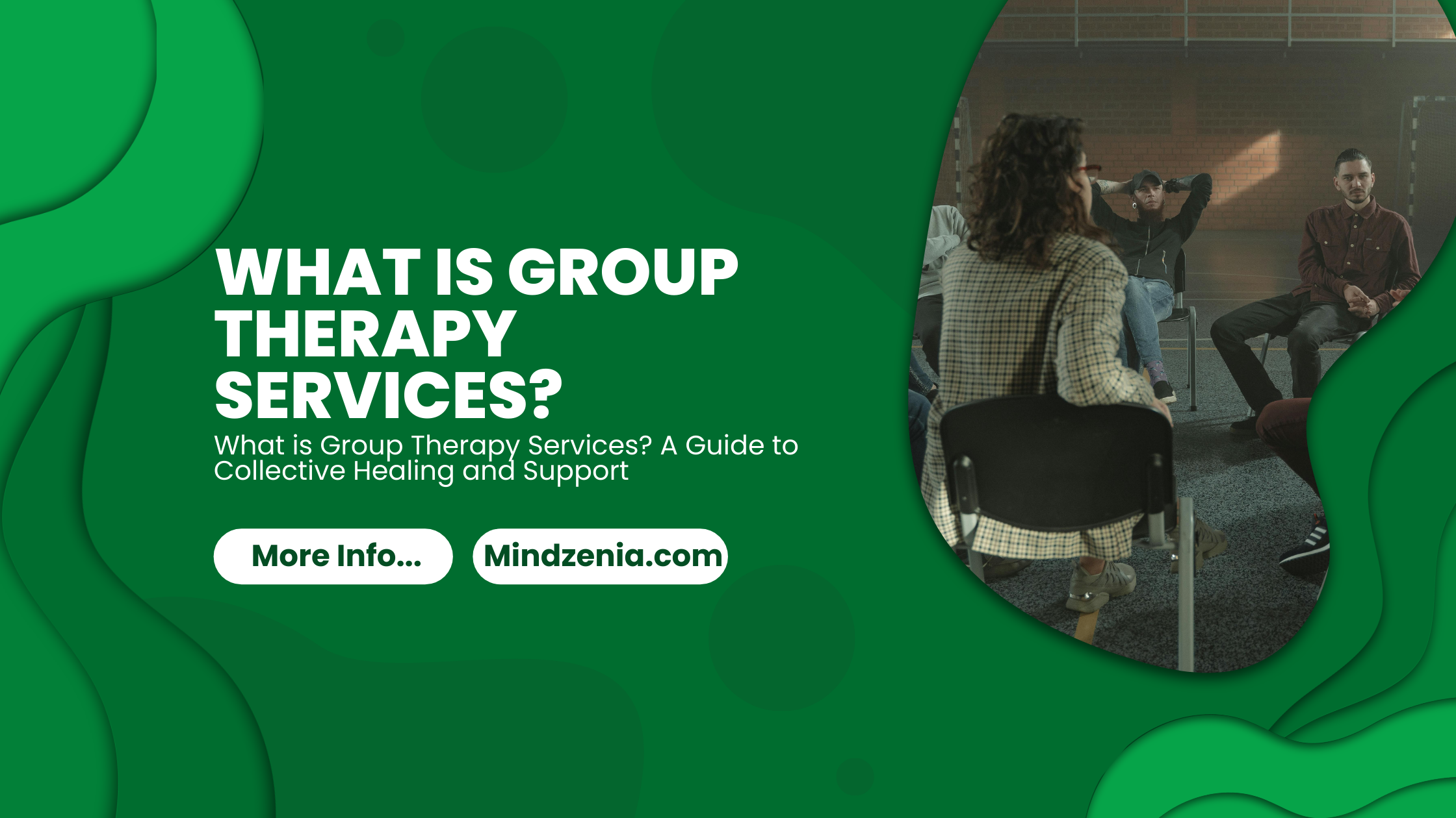 What is Group Therapy Services - Madzenia.com